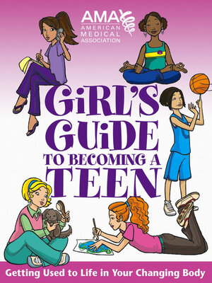 cover image of American Medical Association Girl's Guide to Becoming a Teen
